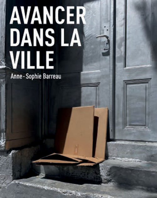 Avancer dans la ville